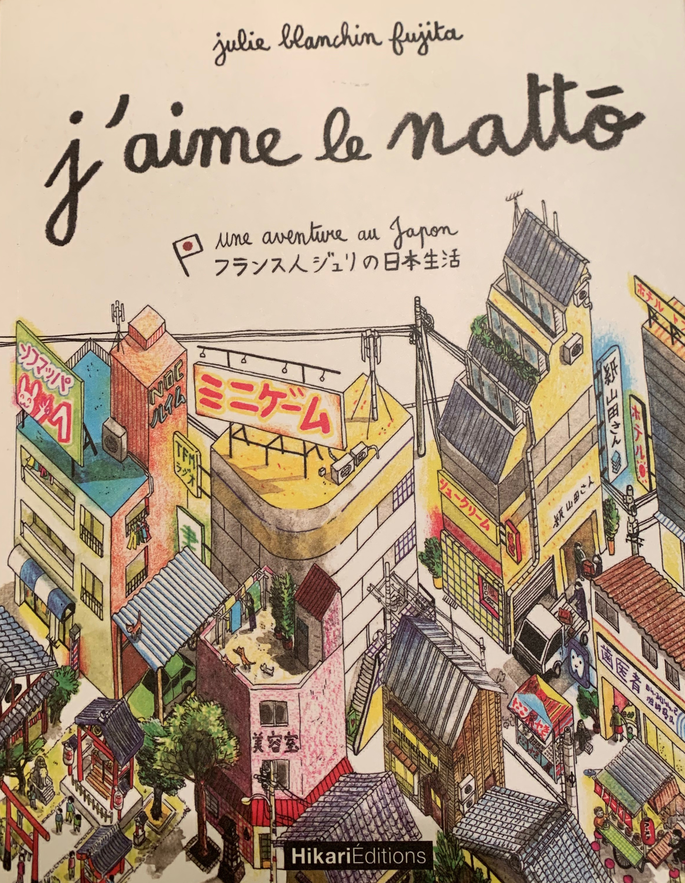 « J&rsquo;aime le nattô », un récit graphique sur le Japon
